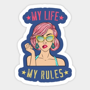 My Life My Rules Tees Sticker